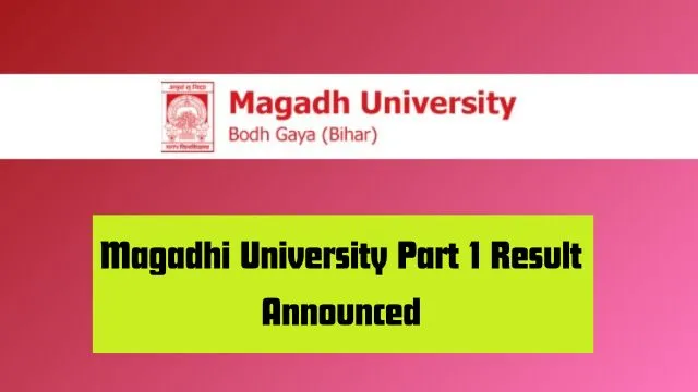 Magadh University Part 1 Result Announced