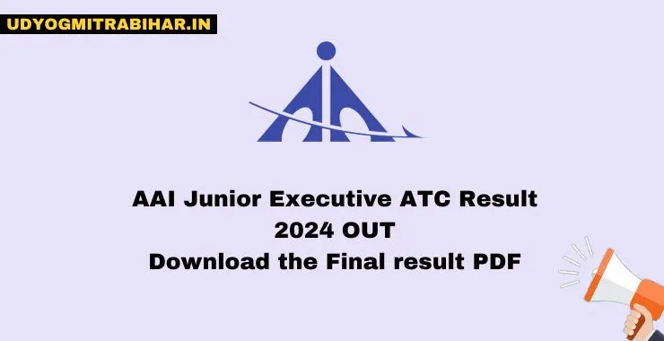AAI Junior Executive ATC Result 2024 OUT, Download The Final Result PDF