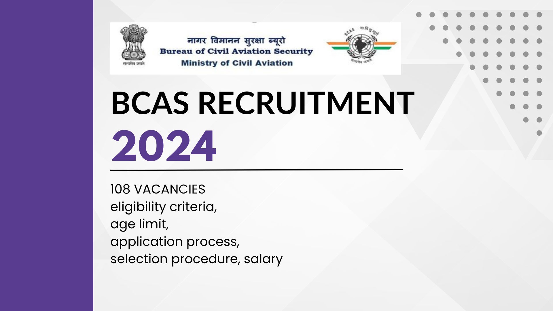 BCAS Recruitment 2024 for 100+ Posts, Apply Now, Eligibility Criteria, Required Documents