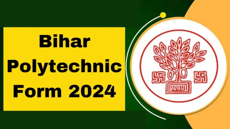 Bihar Polytechnic Exam 2024, Check Result, Merit List, Counselling, And More