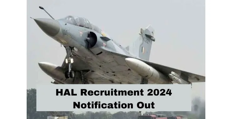HAL-Recruitment-2024-Notification-Out