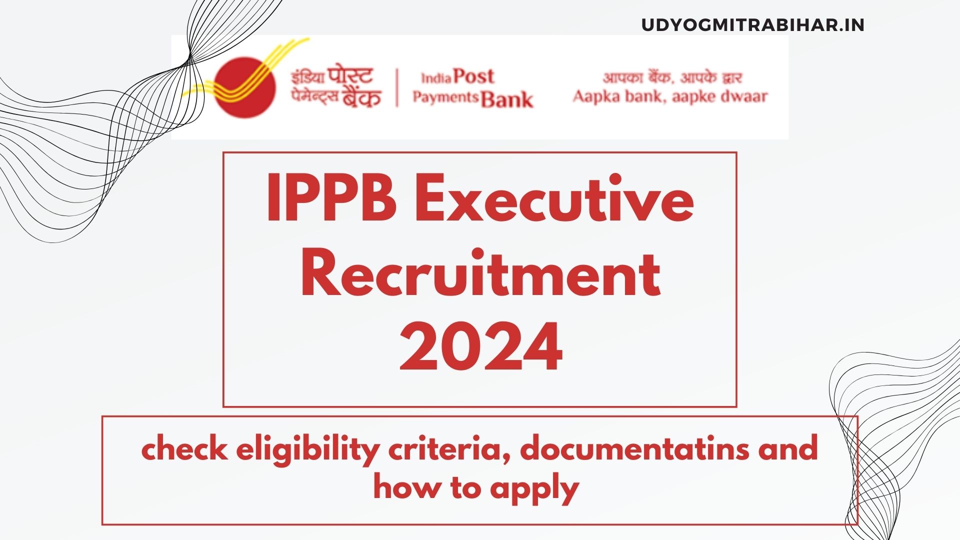 IPPB Information Technology Executive Recruitment 2024 for 54 Posts, Eligibility, Application Process, Salary