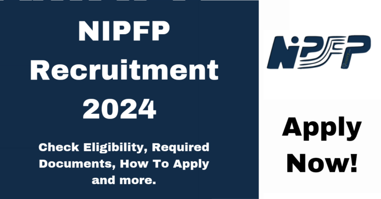 NIPFP Recruitment 2024: Check Eligibility Criteria, Pay Scale, Selection Process