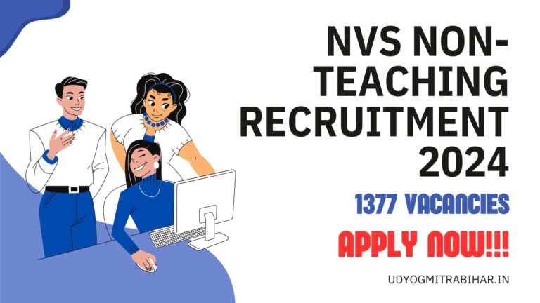 NVS Non-Teaching Recruitment 2024, Exam Date, Admit Card, Application Process, Salary