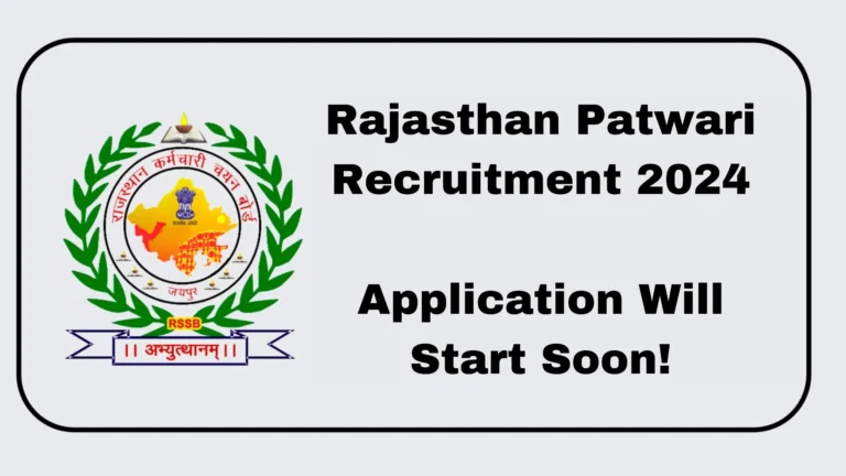 Rajasthan Patwari Recruitment 2024 for 2998 Vacant Seats, Apply Online, Eligibility, Salary, More