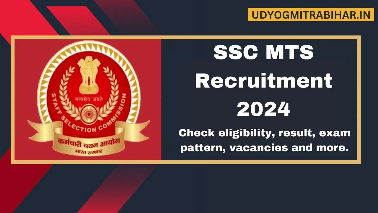SSC MTS Recruitment 2024: Check Exam Pattern, Eligibility, Admit Card, Application Process, Answer Key