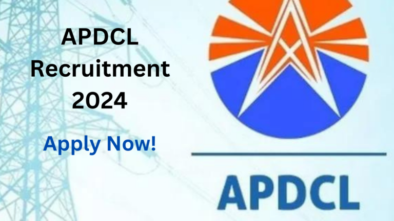 APDCL Assistant Accounts Officer Recruitment 2024, Apply Now Check Vacancy Details, Eligibility Criteria, Salary, and More