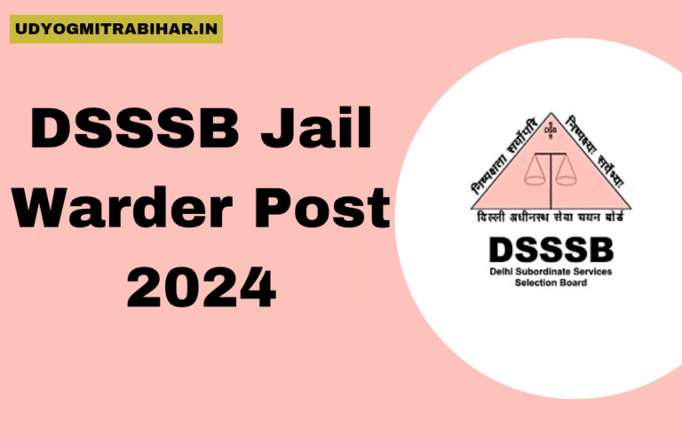 DSSSB Jail Warder Admit Card Download, Exam Dates, Pattern, Syllabus, Call Letter, Hall Ticket, and More