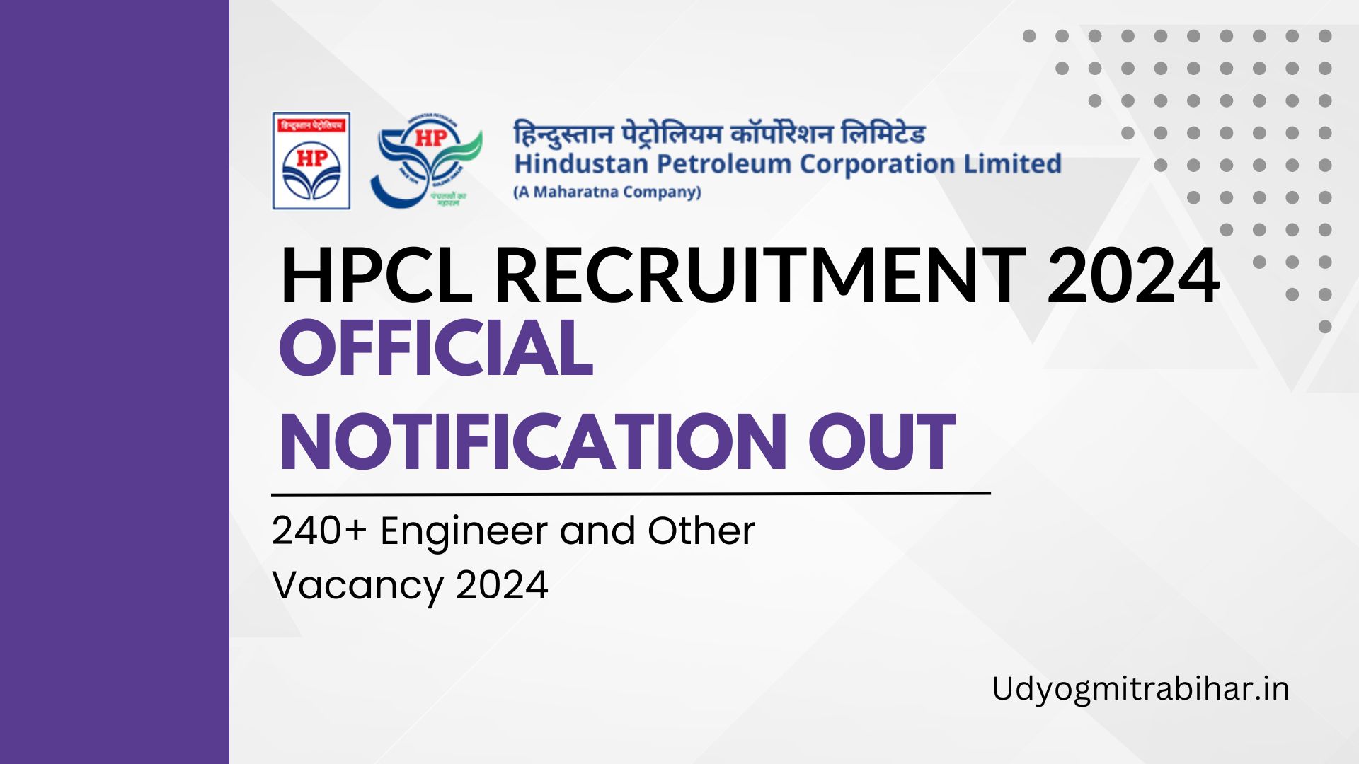 HPCL Recruitment 2024 Official Notification Out, 240+ Engineer and Other Vacancy, Apply Now, Eligibility, Salary
