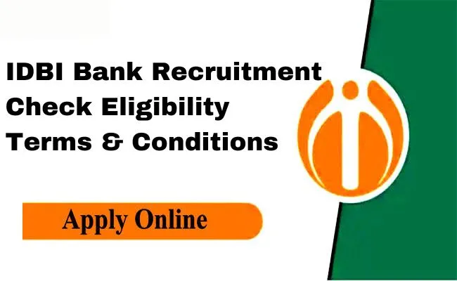 IDBI Bank CCSO & DPO Recruitment 2024, Check Eligibility, Terms & Conditions, and Apply Now!