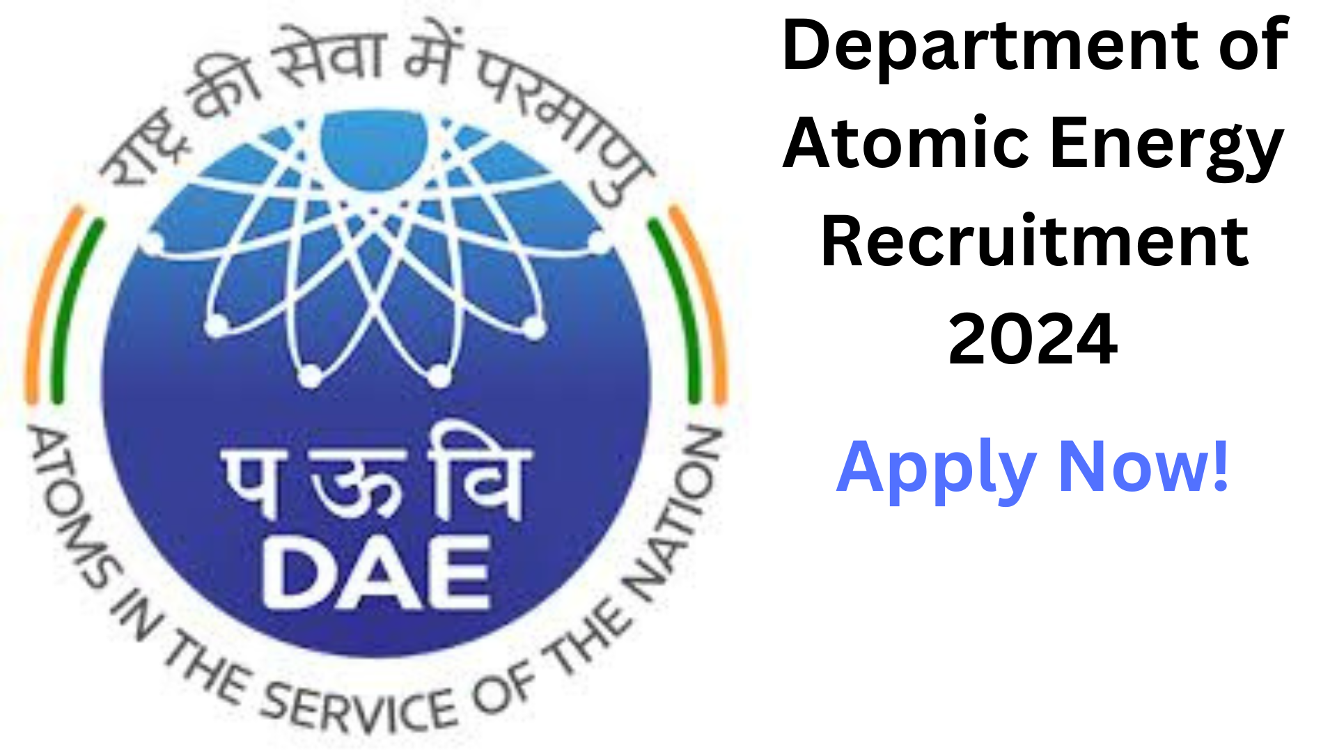 Department of Atomic Energy Recruitment 2024, Apply Now, Check Latest Vacancy, Details, Eligibility Criteria