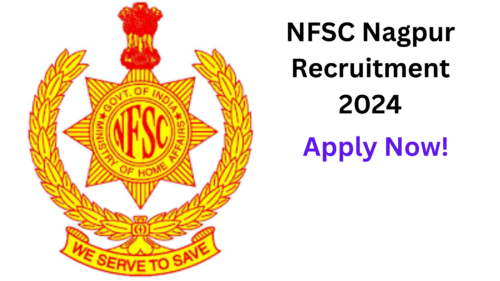 NFSC Nagpur Recruitment 2024, Apply Now, Salary Up To 2,08,700, Eligibility Criteria