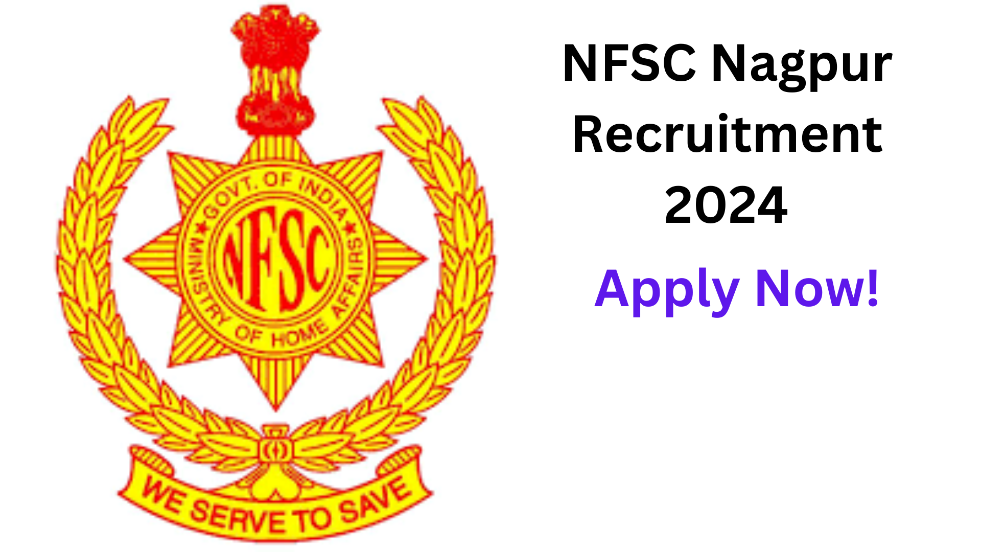 NFSC Nagpur Recruitment 2024