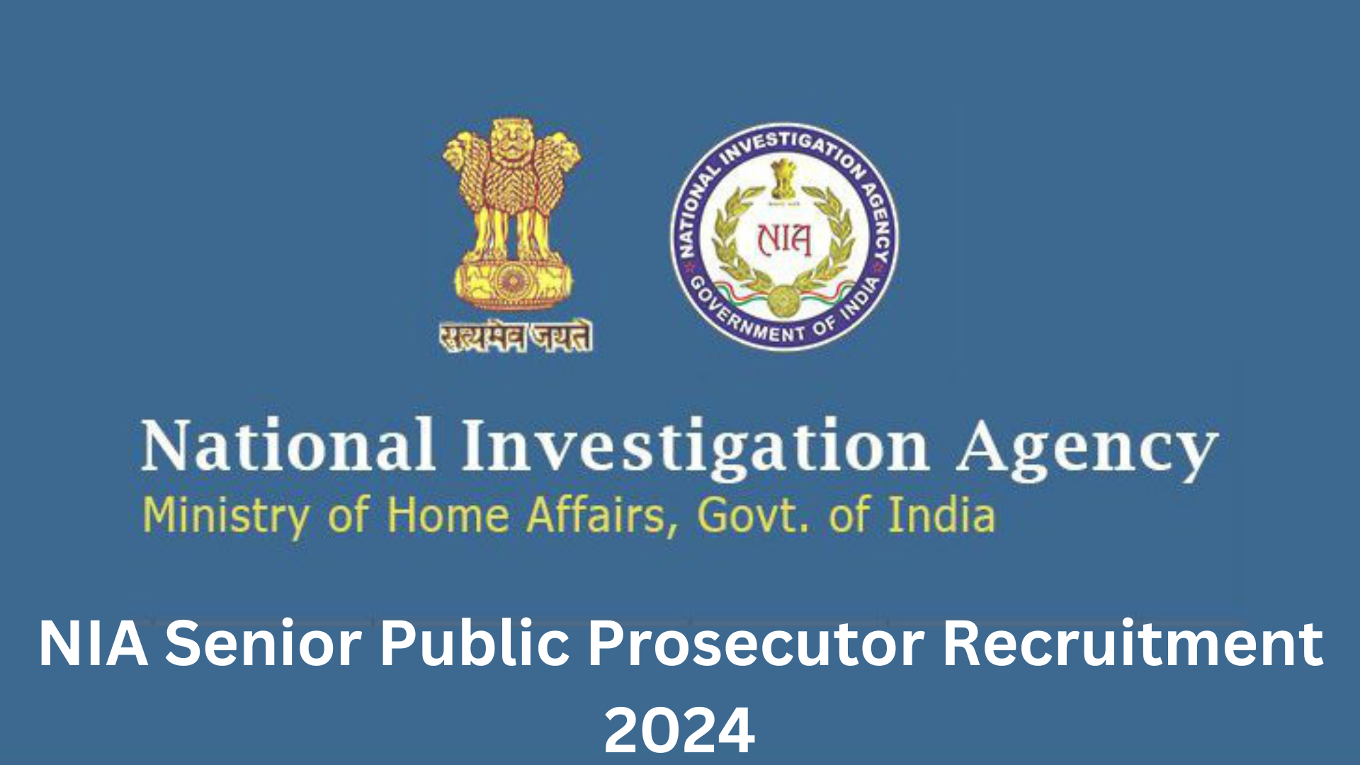 NIA Senior Public Prosecutor Recruitment 2024, Apply Now, Eligibility, Salary Upto 2,08,700