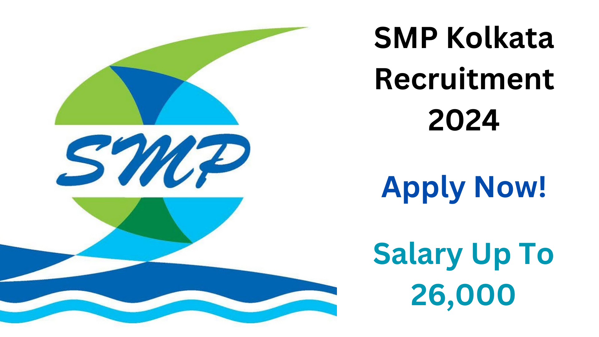 SMP Kolkata Office Assistant Recruitment 2024, Apply Now, Check Vacancy Details, Eligibility Criteria, and More