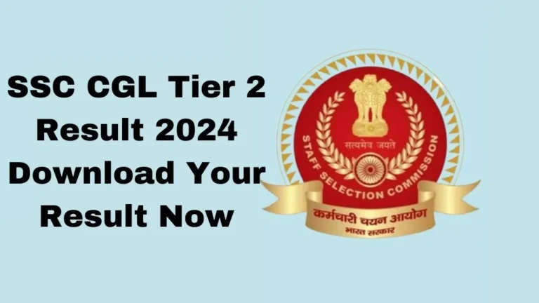 SSC CGL Tier 2 Result 2024: Download Your Result Now