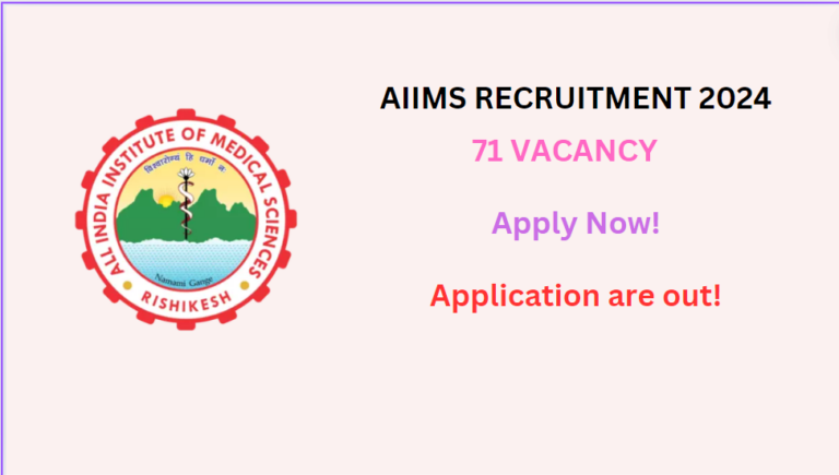 AIIMS Rishikesh Senior Resident Recruitment 2024, Apply Now, Check Vacancy Details, Eligibility Criteria, and More