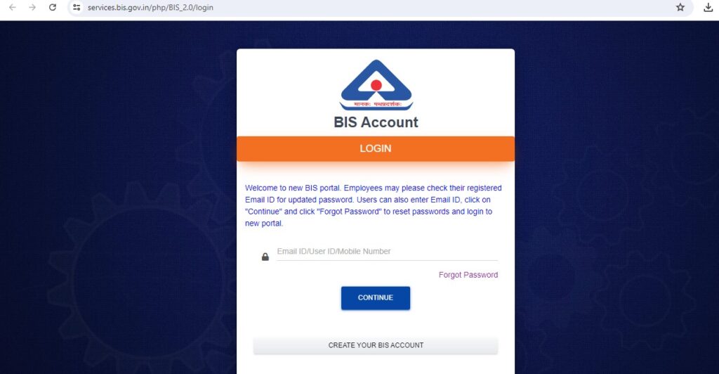 New users click “Create Your BIS Account” and note the application number. Existing users login with email or mobile number and password.