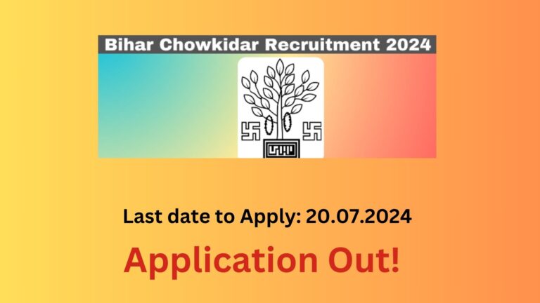 Bihar Chowkidar Vacancy 2024 for 223 Vacant Posts, Apply Now, Check Eligibility Criteria, Salary, and More