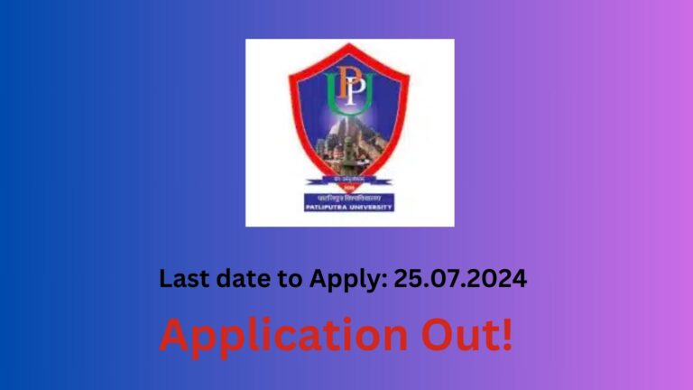 Patliputra University PG Admission 2024, Apply Now, Check Eligibility Criteria and More