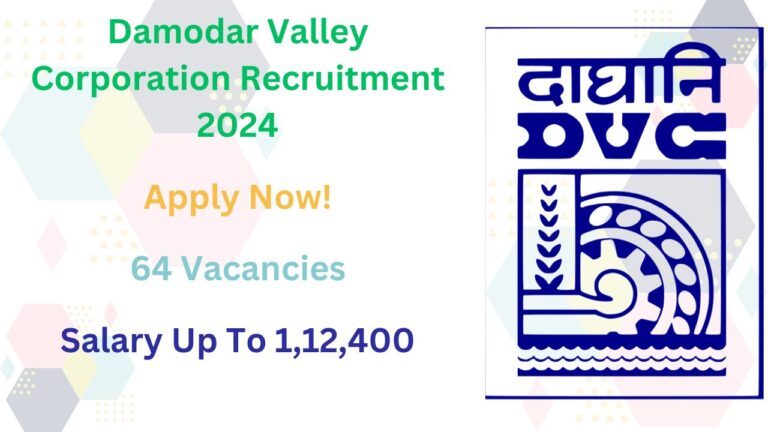 Damodar Valley Corporation Recruitment 2024 For Junior Engineer, Check Vacancy Details, Eligibility To Apply Now!