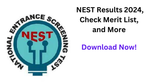 Download NEST Results 2024, Check Counseling date, Merit List, and More