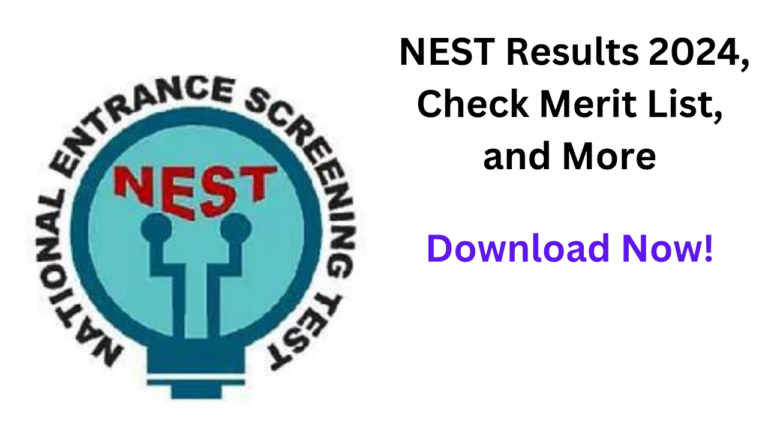 Download NEST Results 2024, Check Merit List, and More