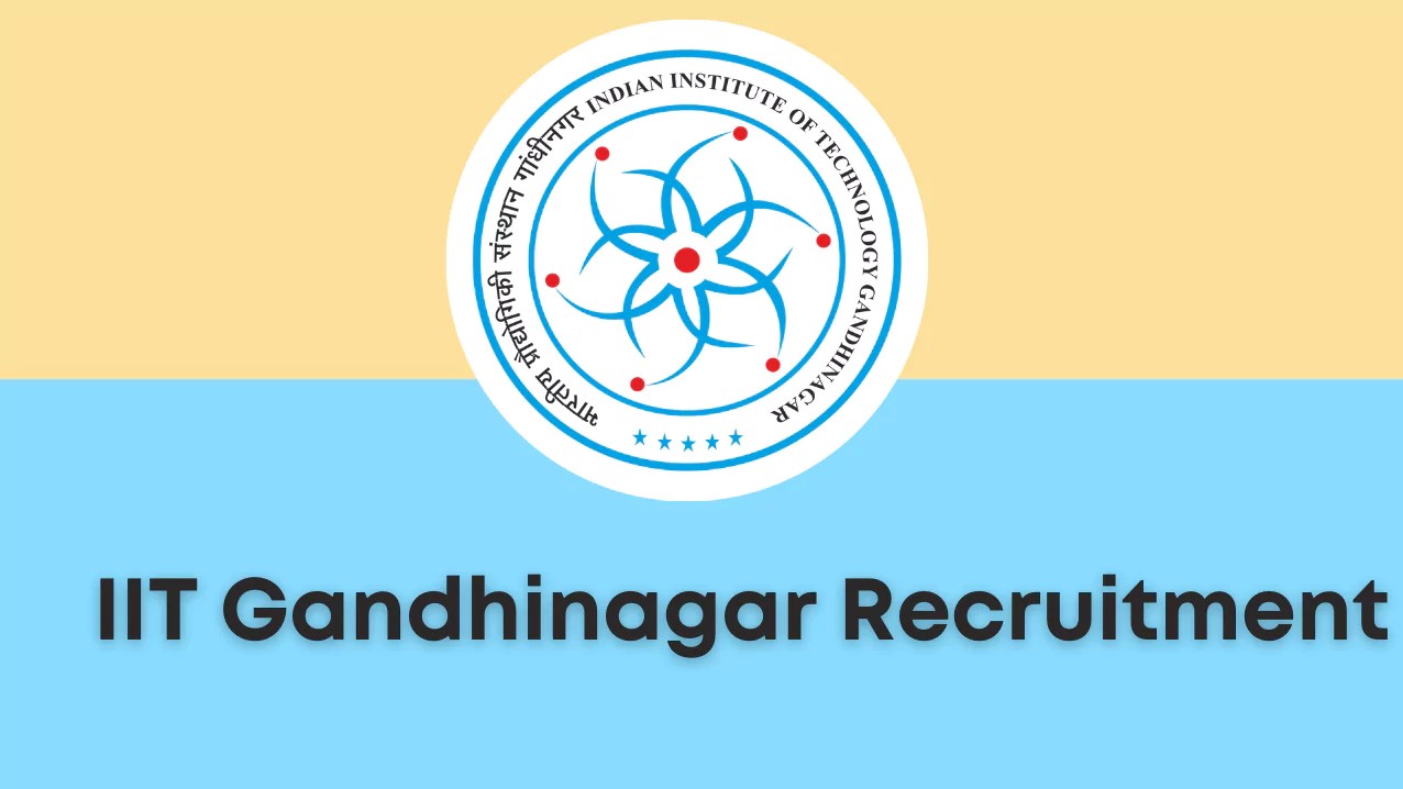 IIT Gandhinagar Bharti 2024 for Non-Teaching Staff, Apply Now, Check Recruitment Details, Eligibility Criteria, Salary, and More