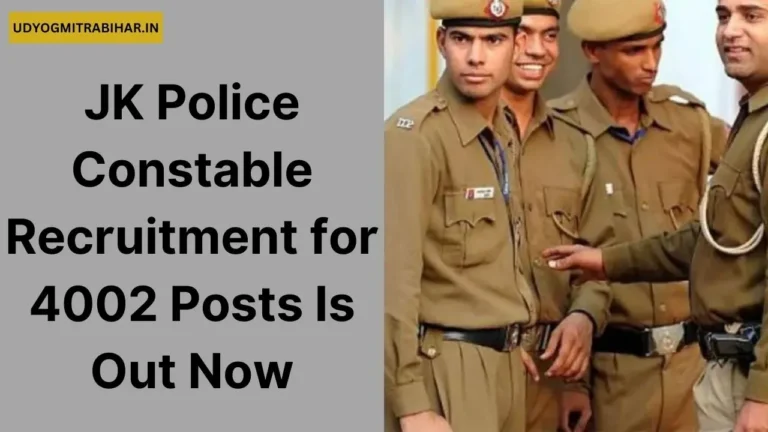 JK Police Constable Recruitment for 4002 Posts, Apply Now, Check Eligibility Criteria, Salary, and More