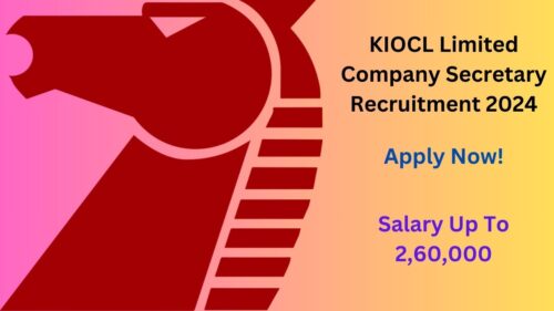 KIOCL Limited Company Secretary Recruitment 2024 Notification Out Now, Apply Now, Check Eligibility Criteria, and More