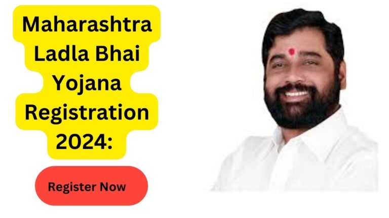Ladla Bhai Yojana Registration 2024, Check Eligibility, Stipend, Online Form and Required Documents
