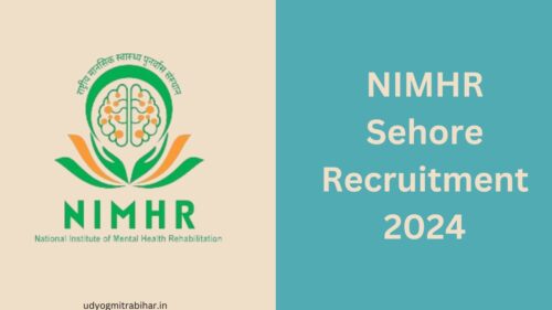 NIMHR Sehore Recruitment 2024 for Various Posts, Apply Now, Check Eligibility Criteria, Salary, and More