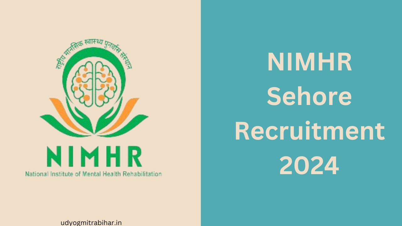 NIMHR Sehore Recruitment 2024 for Various Posts, Apply Now, Check Eligibility Criteria, Salary, and More