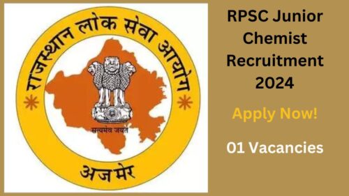 RPSC Junior Chemist Recruitment 2024, Apply Now, Check Eligibility Criteria, Salary, and More