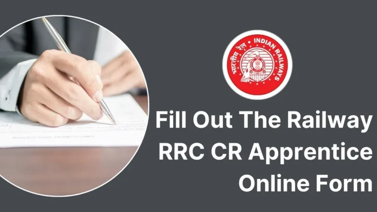 Railway RRC CR Apprentice Online Form 2024 Out, Check Stipend, Last Date, Age Limit and Direct Application Form