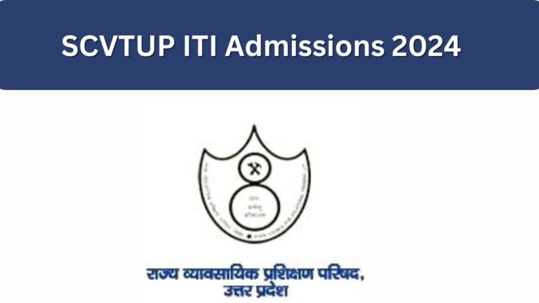 SCVTUP ITI Admissions 2024 Check Reservation Criteria, Important Dates, Age Limit, And Last date To Apply