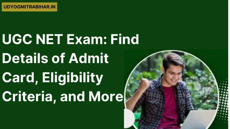 UGC NET 2024 Exam: Find Details of Admit Card, Eligibility Criteria, Exam Pattern and More