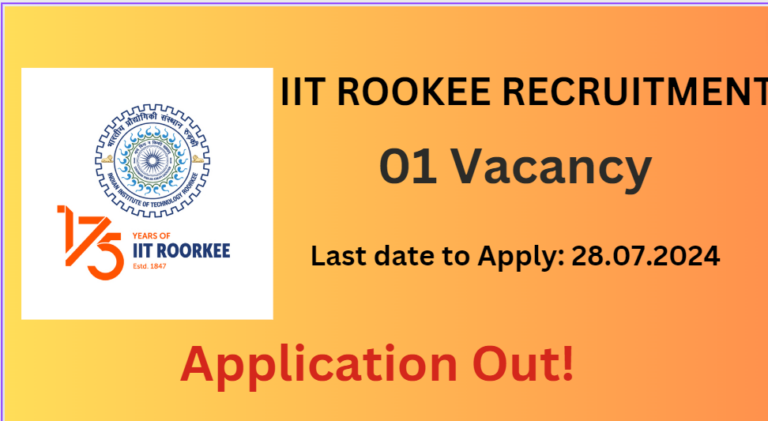IIT Roorkee Chief Executive Officer Recruitment 2024 Notification Out, Apply Now, Know Salary, Exam date, Fees, Eligibility
