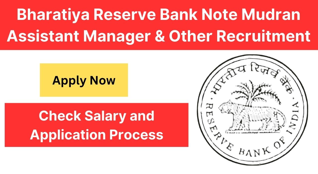 Bharatiya-Reserve-Bank-Note-Mudran-Assistant-Manager-Other-Recruitment.jpg