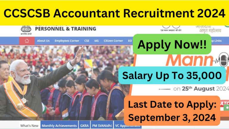 CCSCSB Accountant Recruitment 2024, Know Eligibility, Application Fees, Salary, Last Date and More