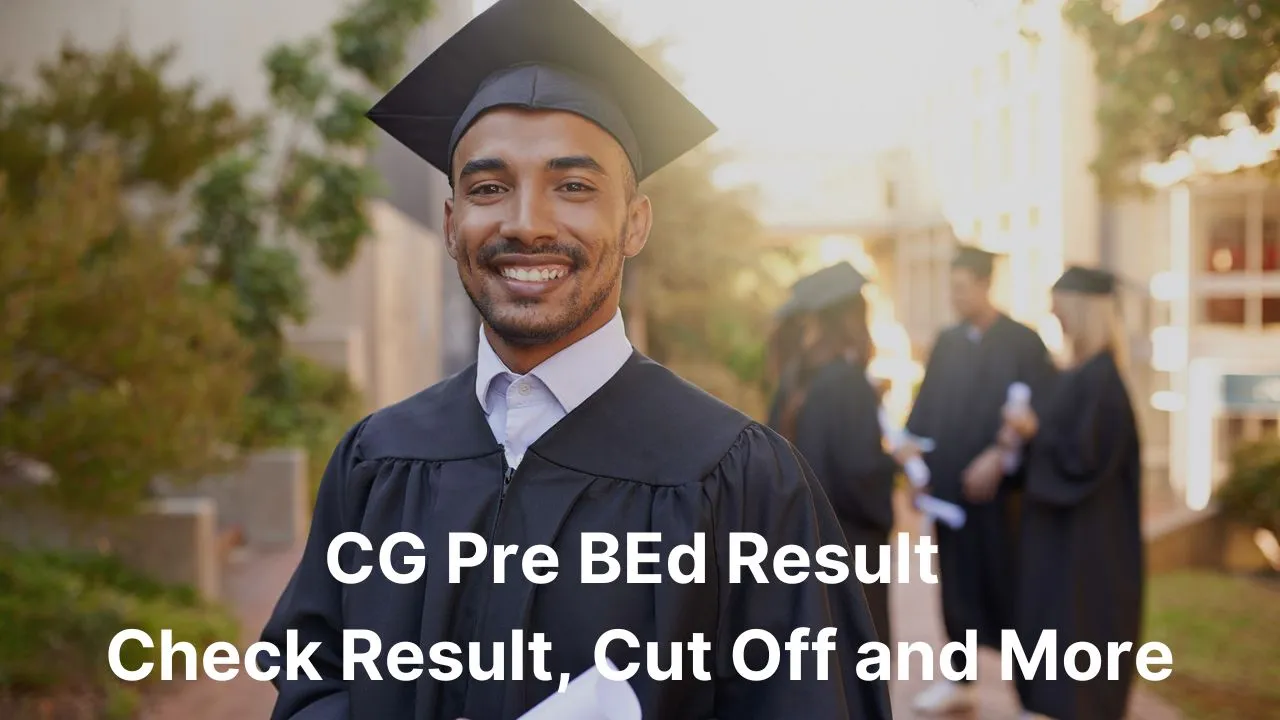 CG Pre BEd Result 2024