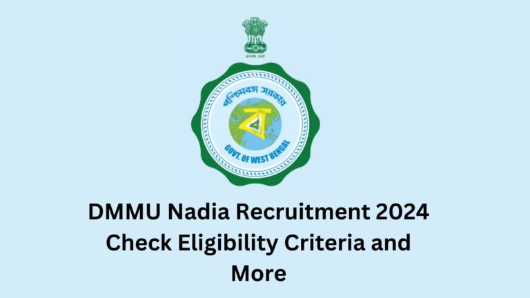 DMMU Nadia District Level Trainers Recruitment 2024, Apply Now, Check Eligibility Criteria, Salary, and More