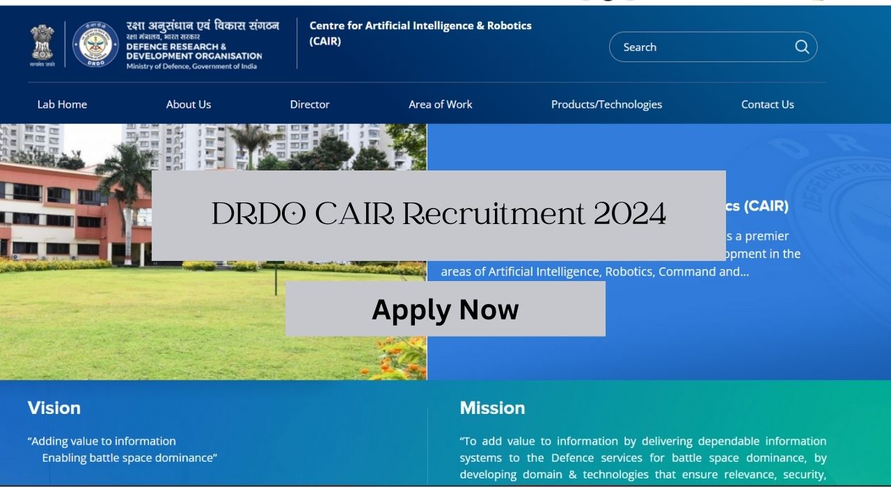 DRDO CAIR Junior Research Fellowship Recruitment 2024, Apply Now, Check Eligibility Criteria, Salary, and More