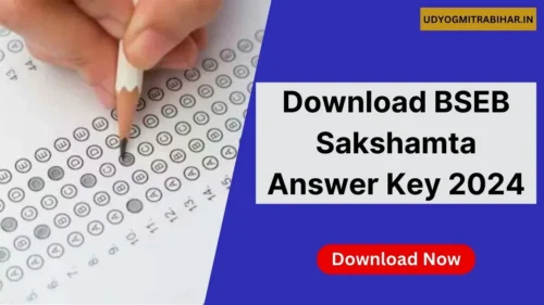 Download BSEB Sakshamta Answer Key 2024 and Check How to Raise Questions Against it