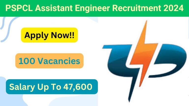 PSPCL Assistant Engineer Recruitment 2024, Apply Now, Check Eligibility Criteria, Vacancy Details