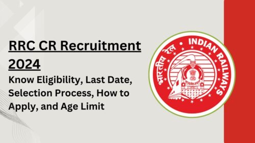 RRC CR Scouts and Guides Quota Recruitment 2024, Apply Now, Check Eligibility Criteria, Selection Process, Salary, and More