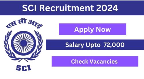 SCI Recruitment 2024 for Technical Assistants and Radio Operators Posts, Apply Now, Check Eligibility Criteria, and More