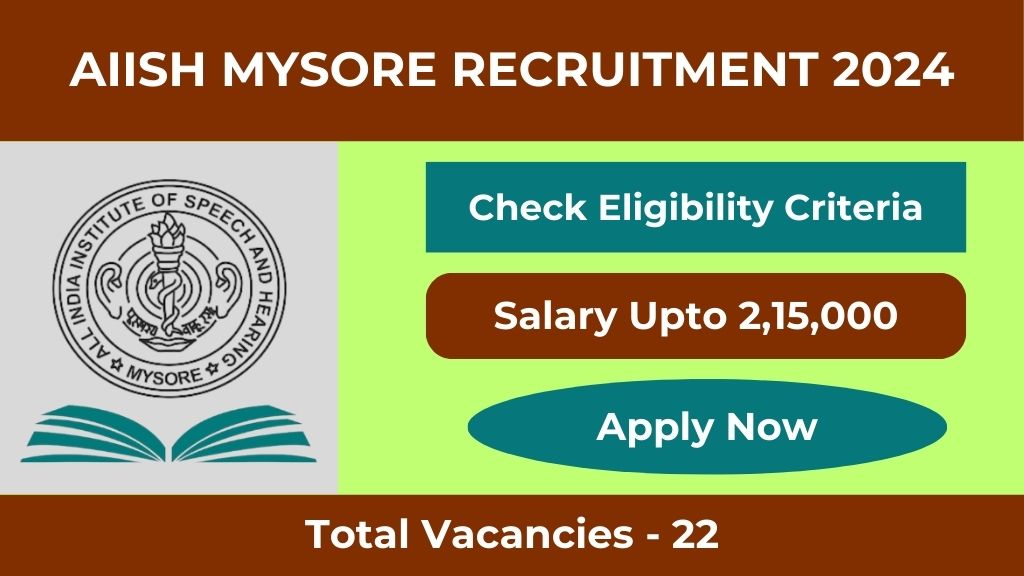 AIISH Mysore Recruitment 2024