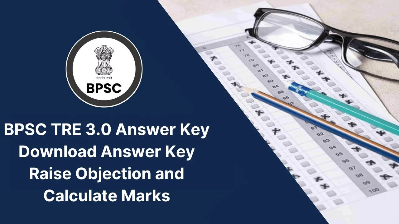 BPSC TRE 3.0 Answer Key 2024