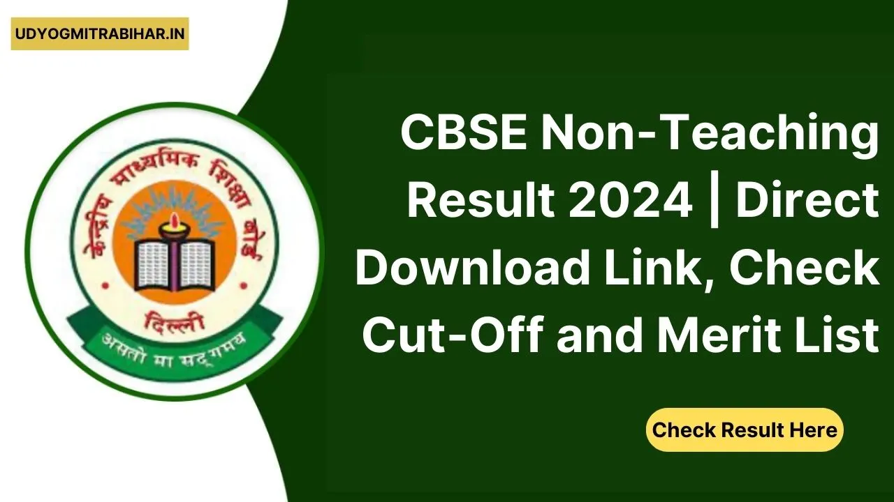 CBSE-Non-Teaching-Result-2024-Direct-Download-Link_-Check-Cut-Off-and-Merit-List